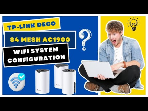 TP-Link Deco S4 Mesh AC1900 WiFi System Configuration