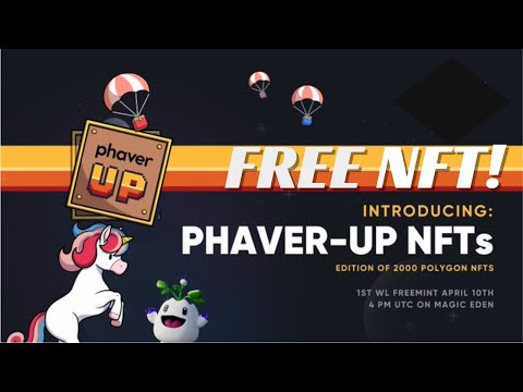 Phaver Up NFT Guide | Free NFT