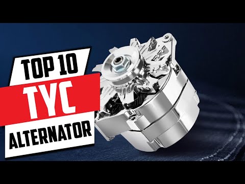 10 Best TYC Alternators for Maximum Efficiency and Durability