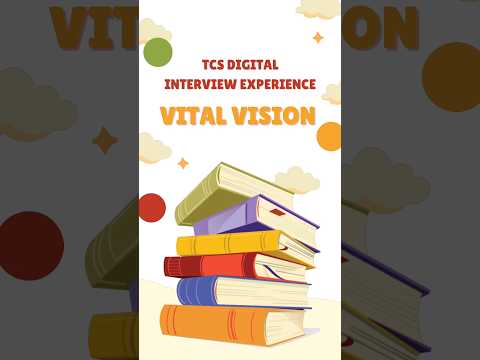 TCS Digital Interview Experience |  Vital Vision