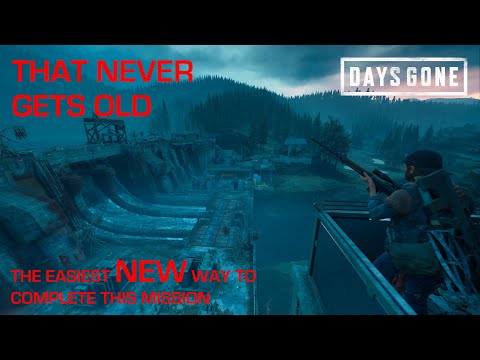 Days Gone - THAT NEVER GETS OLD / The Easiest NEW Way To Complete This Mission