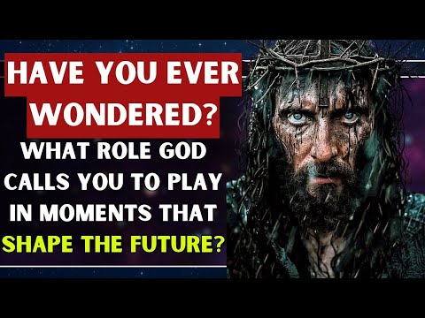 DID YOU EVER WONDER WHAT ARE YOUR ROLES? Open This Now✝️  | GOD Message Today💌  | God's Message Now