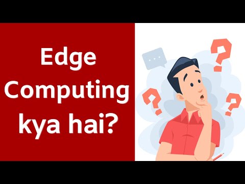 Edge Computing kya hai? | Explained in Hindi | Data Processing at the Edge