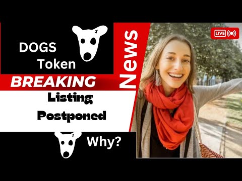 DOGS listing Postponed || Why You should be Happy?