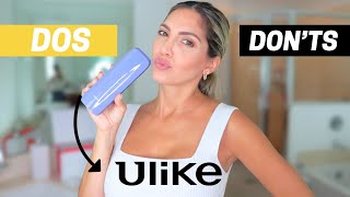 DOs and DON'Ts - Ulike IPL Hair Removal - Don't make these mistakes!! 😱