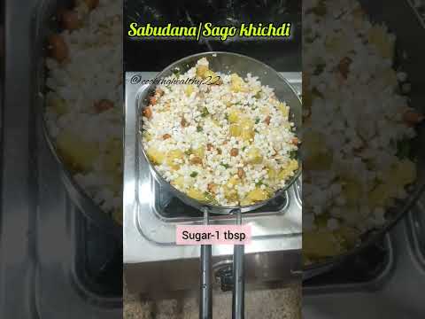 मार्केट जैसी साबूदाना खिचड़ी |Sago khichdi|#shorts #cookinghealthy22 #youtubeshorts