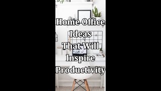 Home Office Ideas That’ll Inspire Productivity! #shorts #homeoffice #sharpaspirant