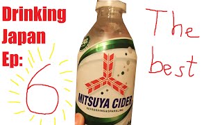 Drinking Japan Ep. 6: Mitsuya Cider