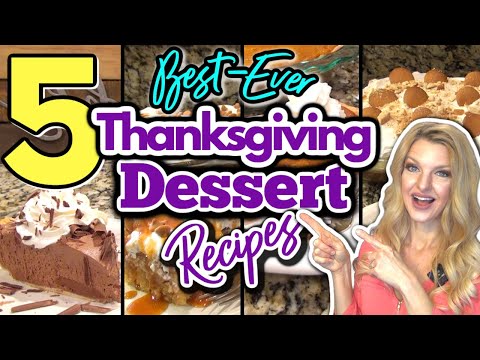 5 Unbelievable THANKSGIVING DESSERT RECIPES You MUST TRY! | Easy HOLIDAY DESSERTS