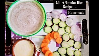 How to prepare Millet/ Kambu rice recipe in pressure cooker|Homemade|at easy method