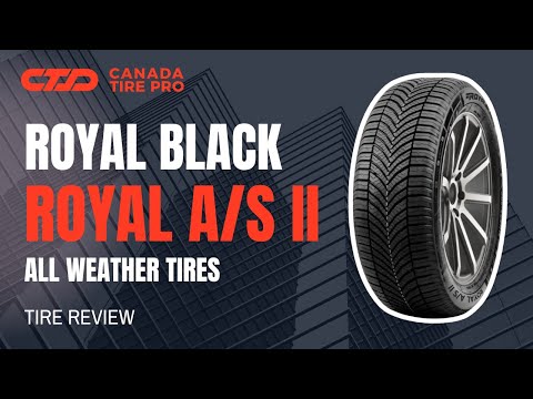 Royal Black Royal A/S 2 Review - Quality All Weather Tires In Edmonton and Calgary