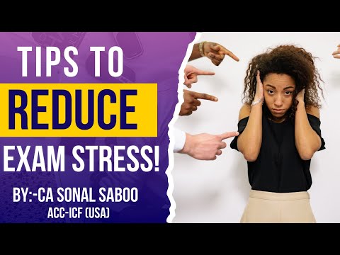 Tips to manage Exam Stress & Anxiety  #cma #exam #studentsuccess #examstrategy