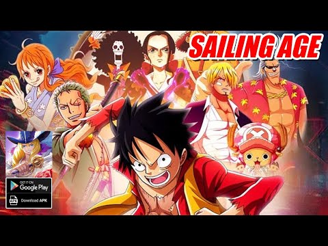 Sailing Age Gameplay - One Piece Idle RPG Android