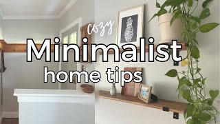 8 COZY MINIMALIST HOME DECOR TIPS | Cozy & Clutter Free