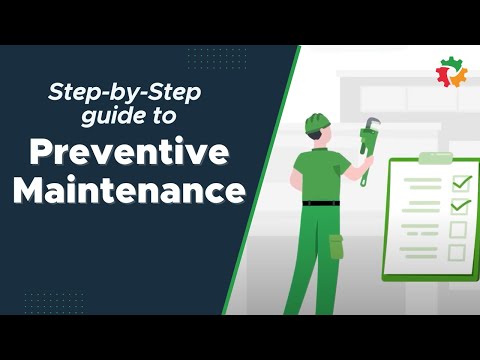 Mastering Preventive Maintenance: Step-by-Step Guide to Crafting an Effective Plan