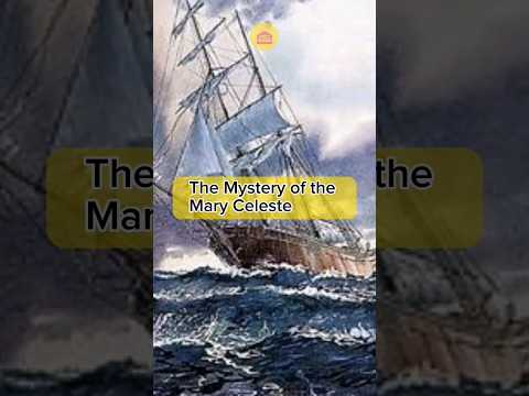 The Mystery of the Mary Celeste #shorts