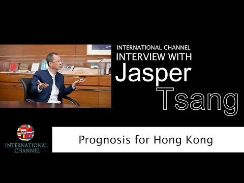 曾鈺成（下） | Jasper Tsang Yok-sing part2 | Prognosis for Hong Kong | International Channel