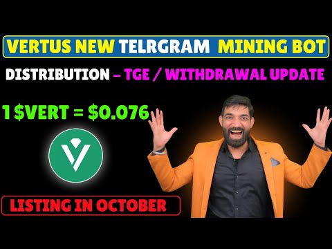 New Mining app | Vertus Mining Project | $VERT COIN | Vertus Telegram Mining bot |Vertus Mining News