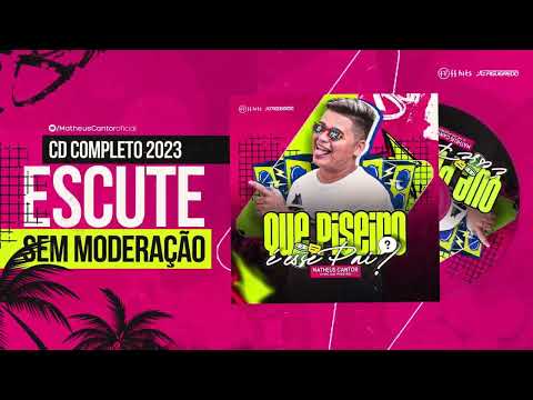 MATHEUS CANTOR | Que Piseiro É esse Pai? | CD Novo 2023 Completo | Pisadinha Top Pra Paredão