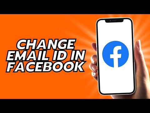 How To Change Email Id In Facebook