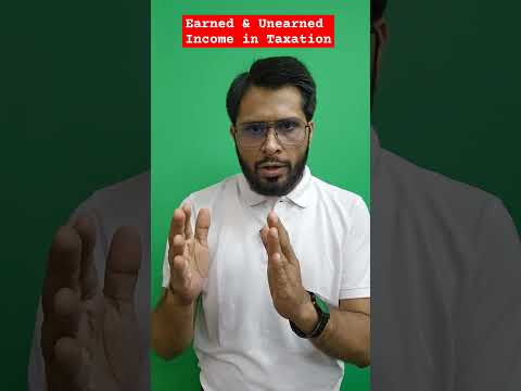 Earned Income & Unearned Income under Taxation #incometax #taxation #caintertax #shorts #directtax