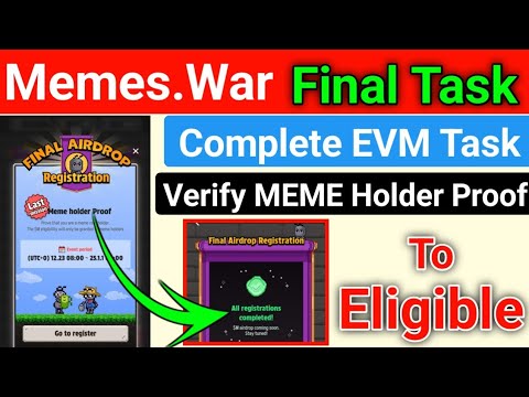 memes.war airdrop complete eligibility criteria | how to complete evm task, verify meme holder proof