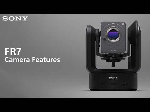 Sony | FR7 PTZ Camera Features | Sony Cinema Line