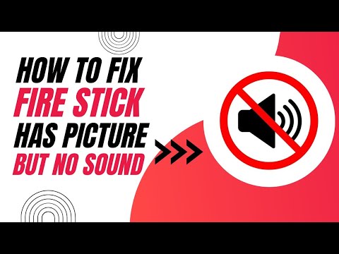 How To Fix Fire Stick with Picture But No Sound