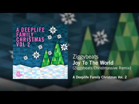 Ziggybeats - Joy To The World (Ziggybeats Christmassive Remix)