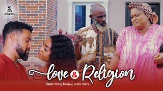 Love And Religion - Khing Bassey, Anita Mere, Joyce Kalu (latest Nollywood movies 2024)