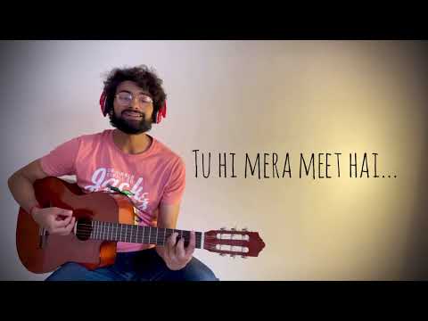 “Meet” | cover song | arijit singh