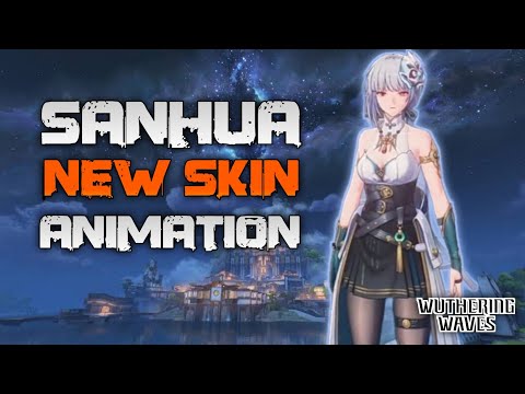 Sanhua’s New Skin  Reveal | Wuthering Waves 2.0 Cinematic Showcase