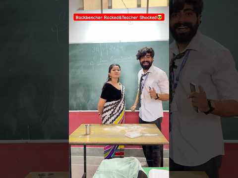 Backbencher Rocked & Teacher Shocked😎#shorts #backbenchers #funnyshorts #ytshorts #teratrigun