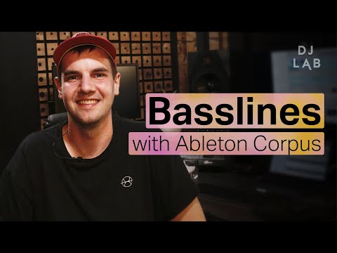 Try This At Home: Creating Basslines with Ableton Corpus (w/ Dahu)