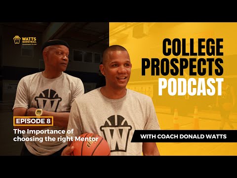 College Prospects Podcast: Importance of Choosing the Right Mentor