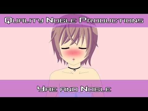 Quality Noble Productions - Yae and Noble