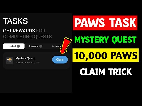 Paws New Task Today Mystery Quest | Paws Mystery Quest 10,000 Paws | Complete Trick Mystery Quest 🐾