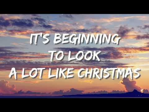 Michael Bublé - It's Beginning To Look A Lot Like Christmas (Lyrics)