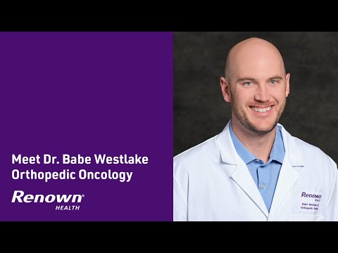 Babe Westlake, MD -  Orthopedic Oncology