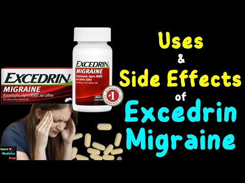 Excedrin Migraine – Side Effects, Uses, Mechanism of Action, Dosage, Interactions, Warnings