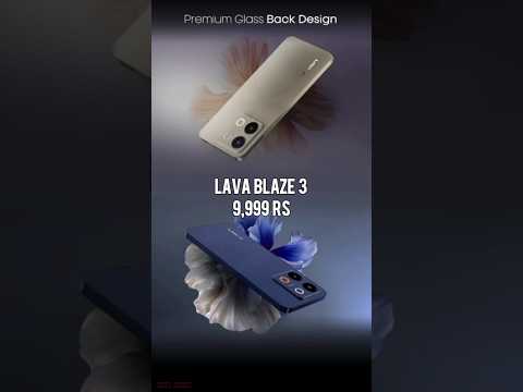 9,999 Premium Phone' Lava Blaze 3 #lava #android #5g