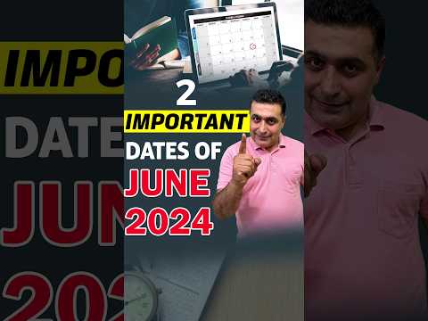 2 Importance Dates of June 2024 | What is Form 16 Explained | June 2024 Deadlines