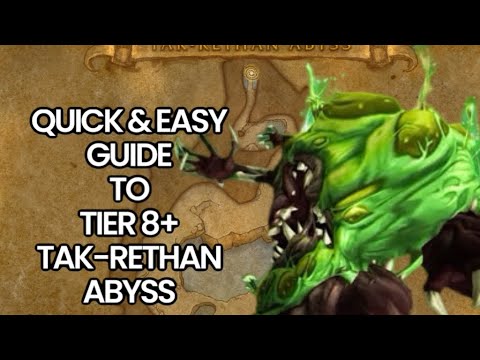 THE ULTIMATE GUIDE TO TIER 8+ DELVES: TAKE-RETHAN ABYSS: GEAR, BRANN BUILD & MORE: WAR WITHIN