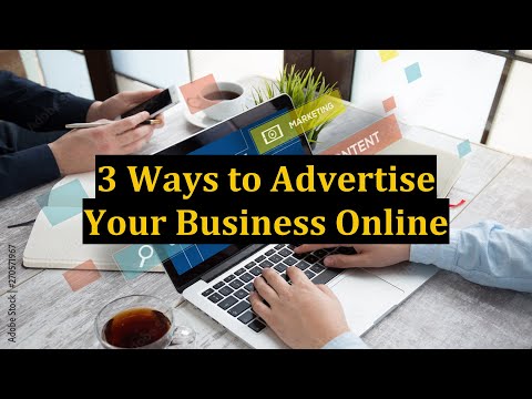 3 Ways to Advertise Your Business Online