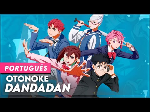 "Otonoke" (オトノケ) - Dandadan Opening In Portuguese | Creepy Nuts (Dandadan Op)