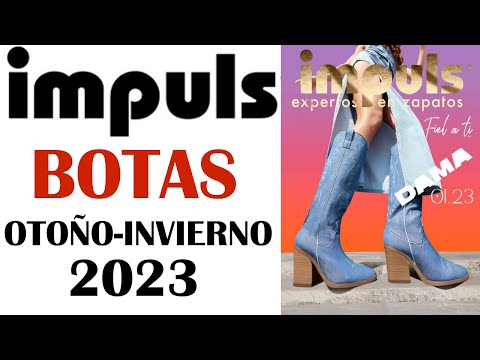 CATÁLOGO  IMPULS   DAMA  BOTAS   OTOÑO  INVIERNO  2023  2024