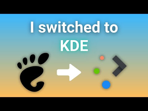 Bye GNOME, Hello KDE!