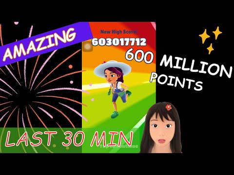 600 million on Subway Surfers, last 30 min.