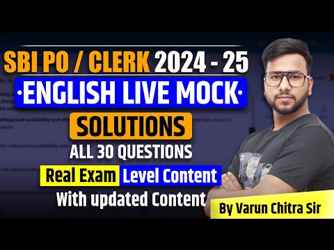 SBI PO / CLERK 2024 | Complete SBI PO English Preparation | Live Mock Solutions by Varun Chitra Sir