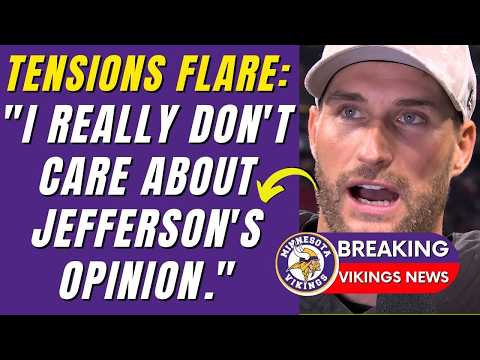 🚨🤯 BOLD STATEMENTS! JUSTIN JEFFERSON’S CRYPTIC MESSAGE TO KIRK COUSINS! MINNESOTA VIKINGS NEWS TODAY